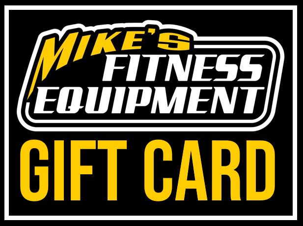 Gift Card Mike S Fitness Equipment
