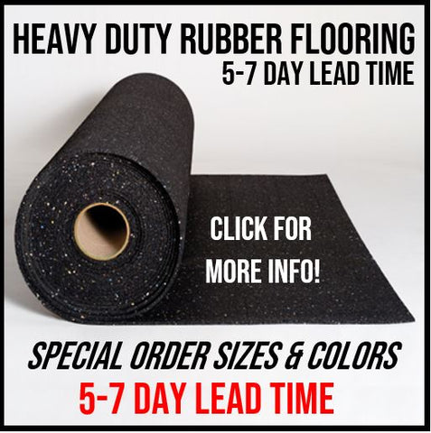 Heavy Duty Rubber Flooring Rolls / Gym Mats (SPECIAL ORDER)